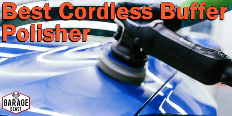 Best Cordless Buffer Polisher